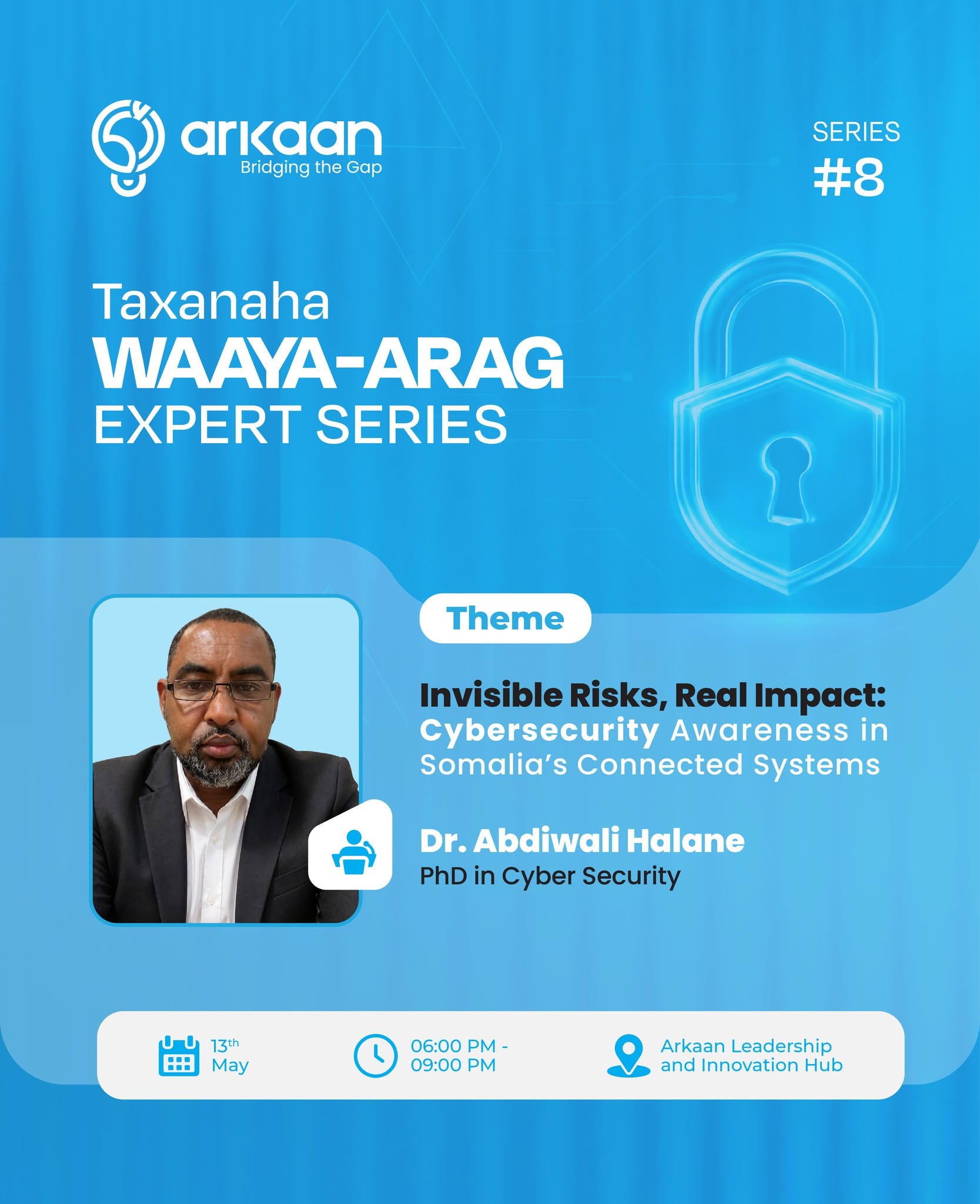 Taxanaha Waaya-Arag – Expert Series #8